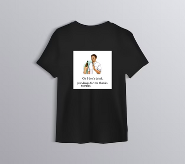 I Don't Drink T-shirt